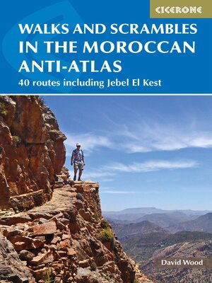 cover image of Walks and Scrambles in the Moroccan Anti-Atlas